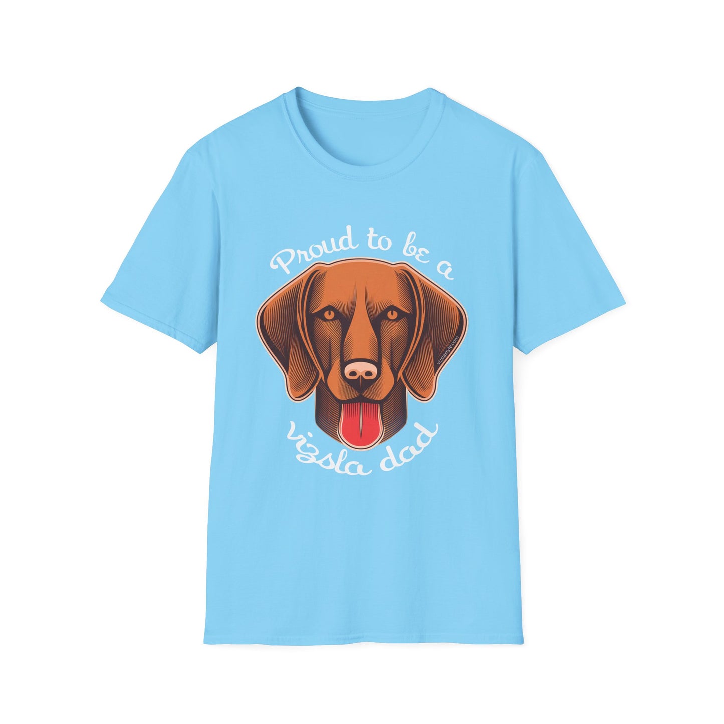 Proud To Be A Vizsla Dad T-Shirt w/ Lt Text