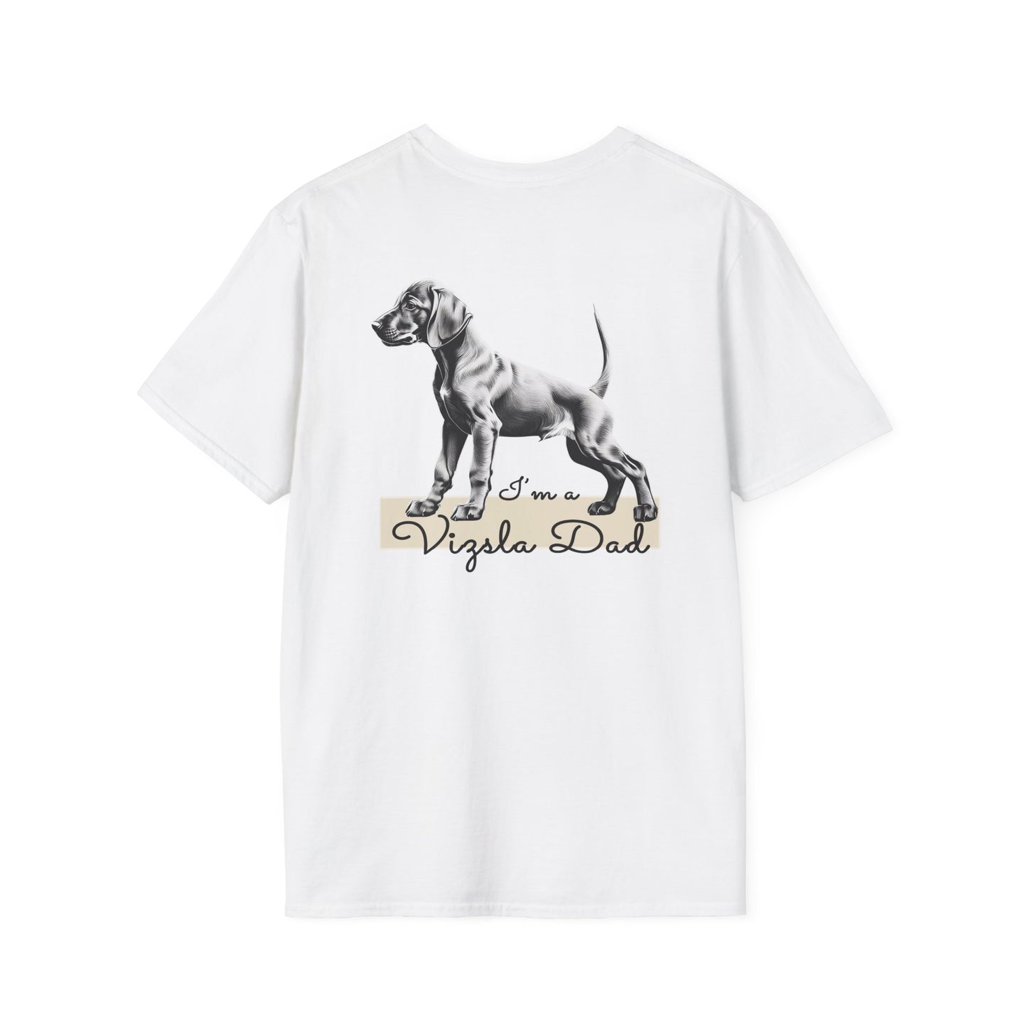 Vizsla Style - Vizsla Dad & Puppy w/ Dark Text T-Shirt