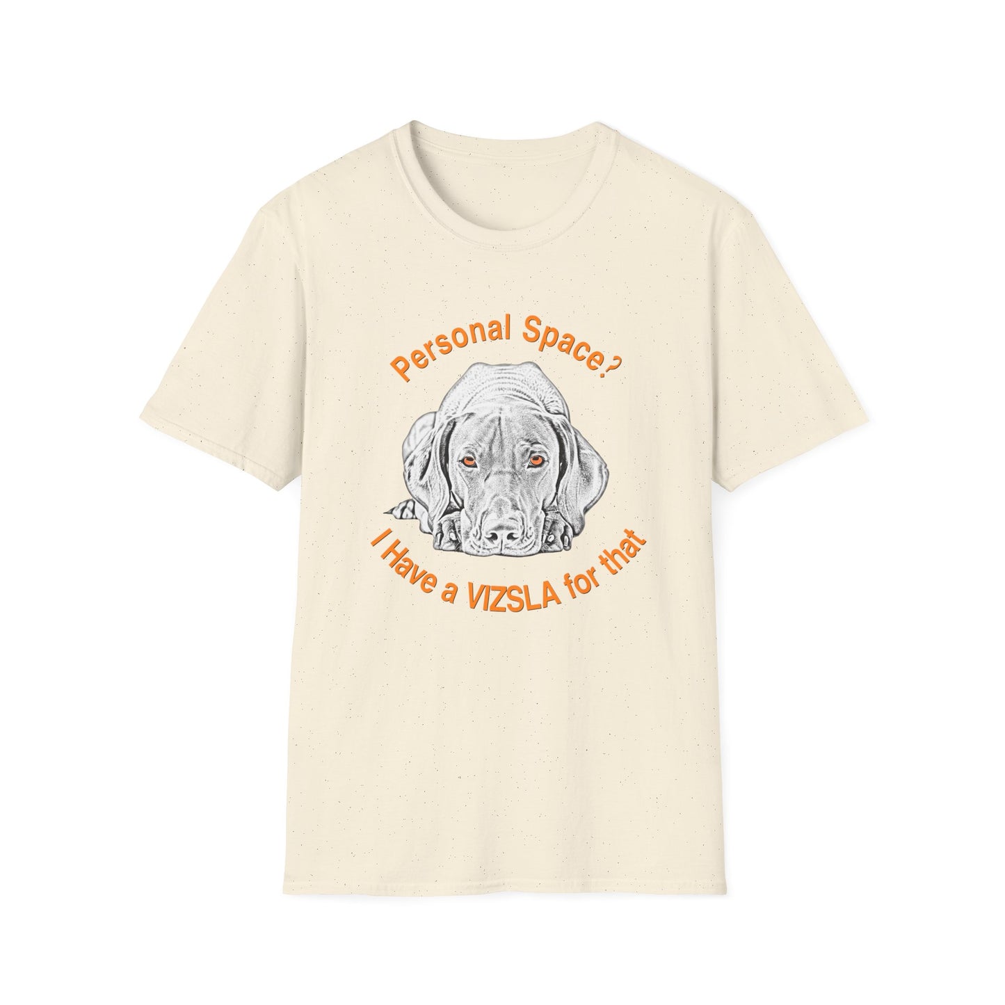 Vizsla Personal Space (New Font) — "Personal Space? I Have A VIZSLA For That"
