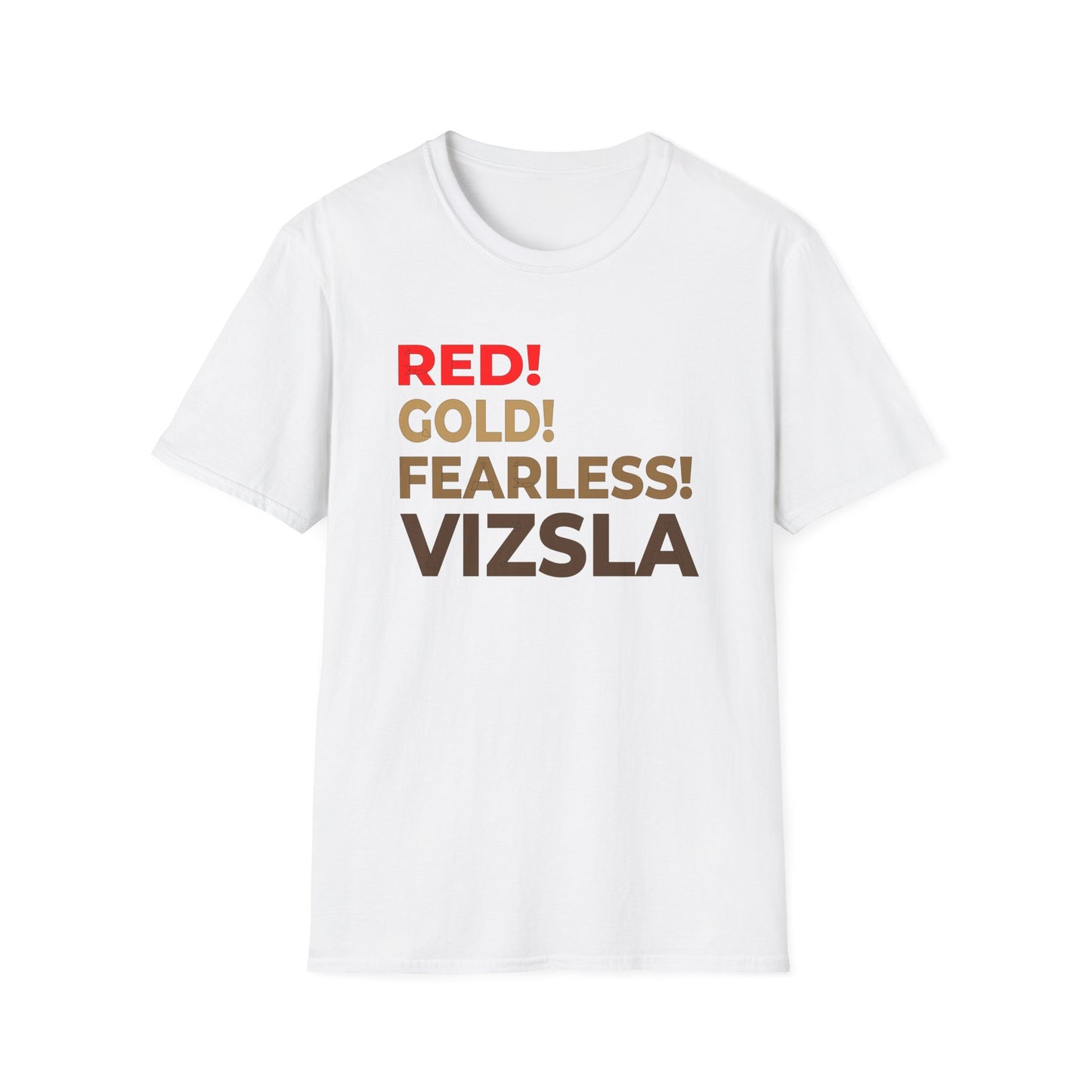 Vizsla Dog T-Shirt — RED! GOLD! FEARLESS! Bold Typography