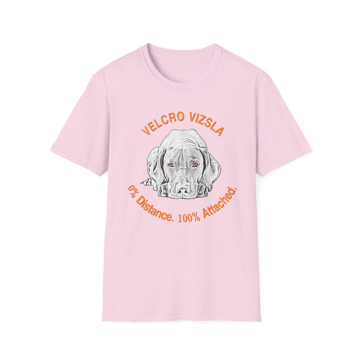 Velcro Vizsla T-Shirt — "0% Distance. 100% Attached."