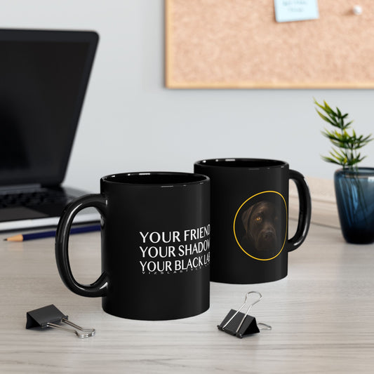 Your Friend - The Black Lab