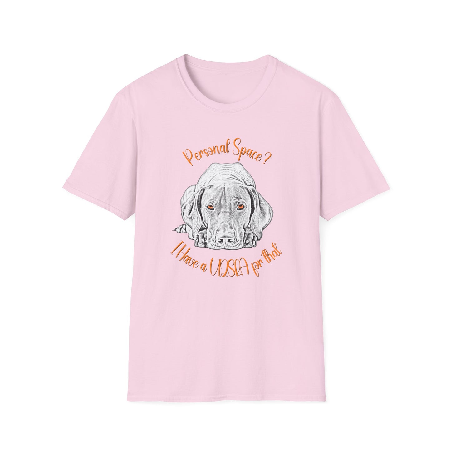 Vizsla Personal Space T-Shirt — "Personal Space? I Have A VIZSLA For That"
