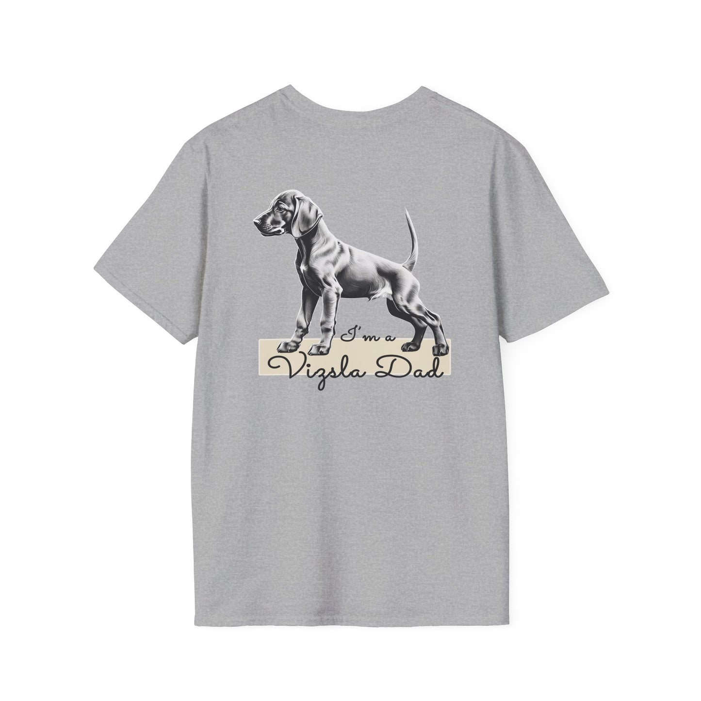 Vizsla Style - Vizsla Dad & Puppy w/ Dark Text T-Shirt