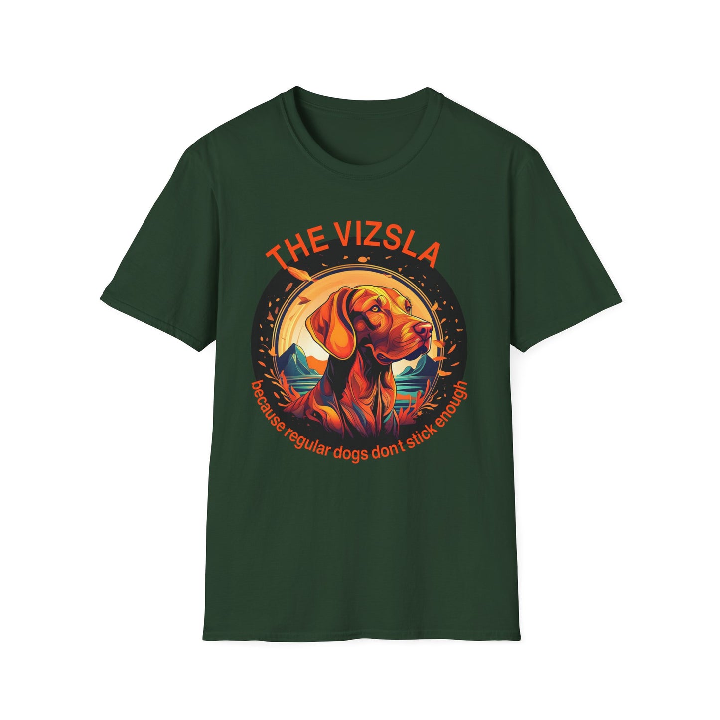 Vizsla Dog T-Shirt (New Font) — "The Vizsla: Because Regular Dogs Don't Stick Enough"