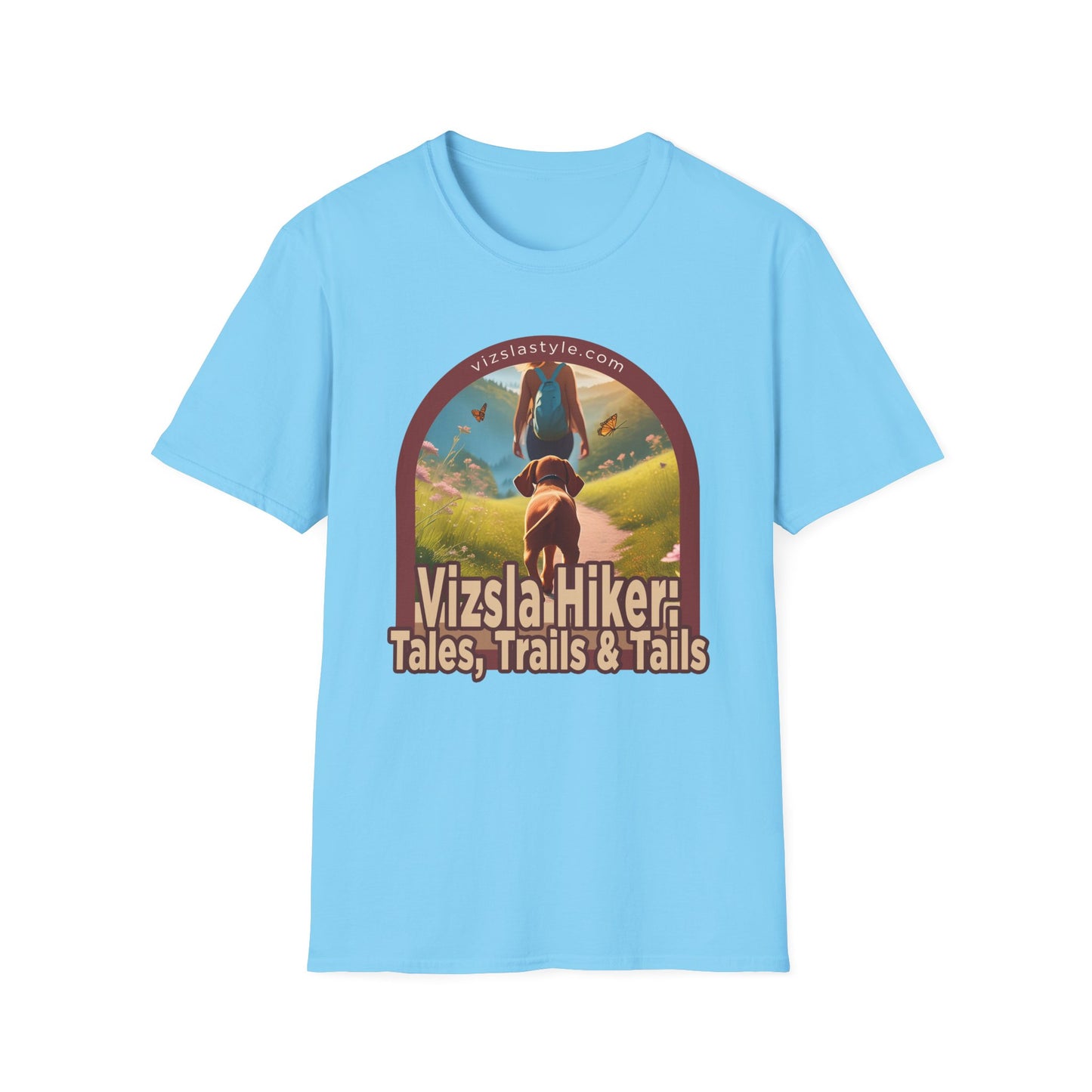 Vizsla Hiker: Tales, Trails & Tails w/ Hiker t-shirt
