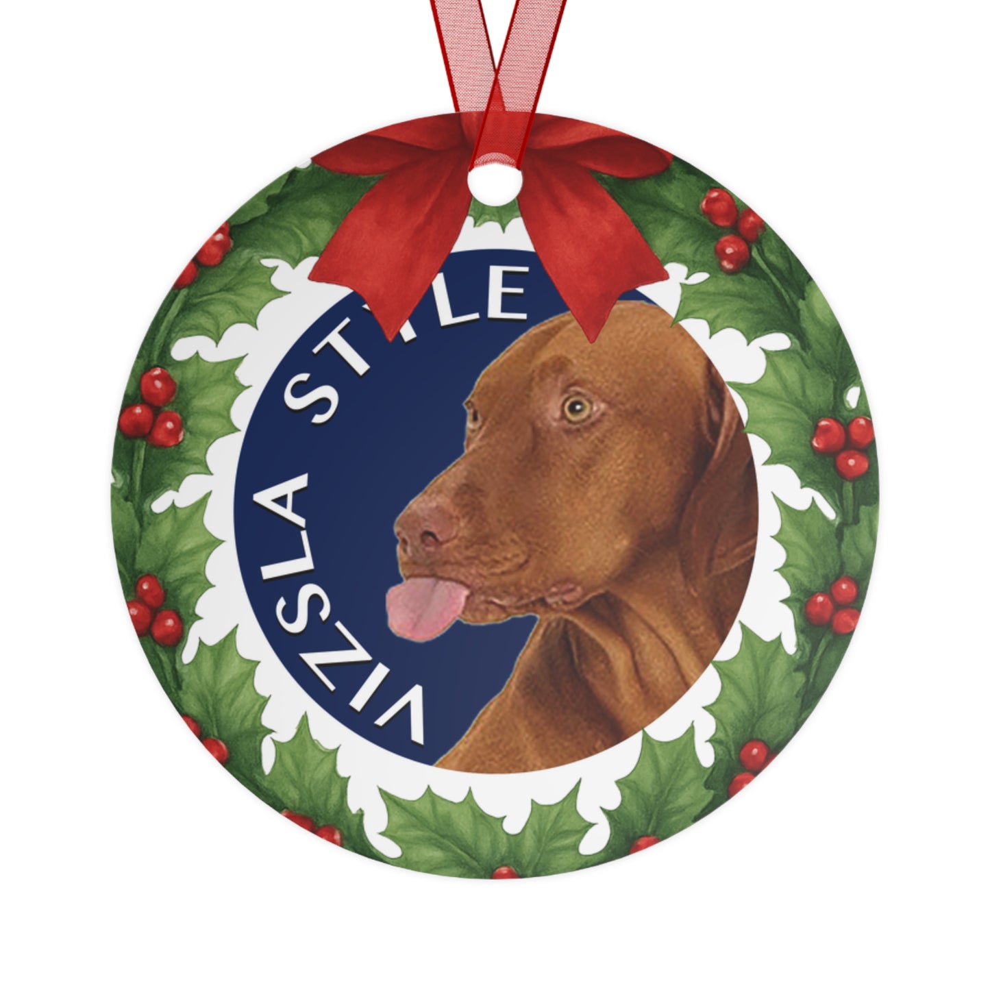 Vizsla Metal Ornament — Vizsla Dog Holiday Keepsake