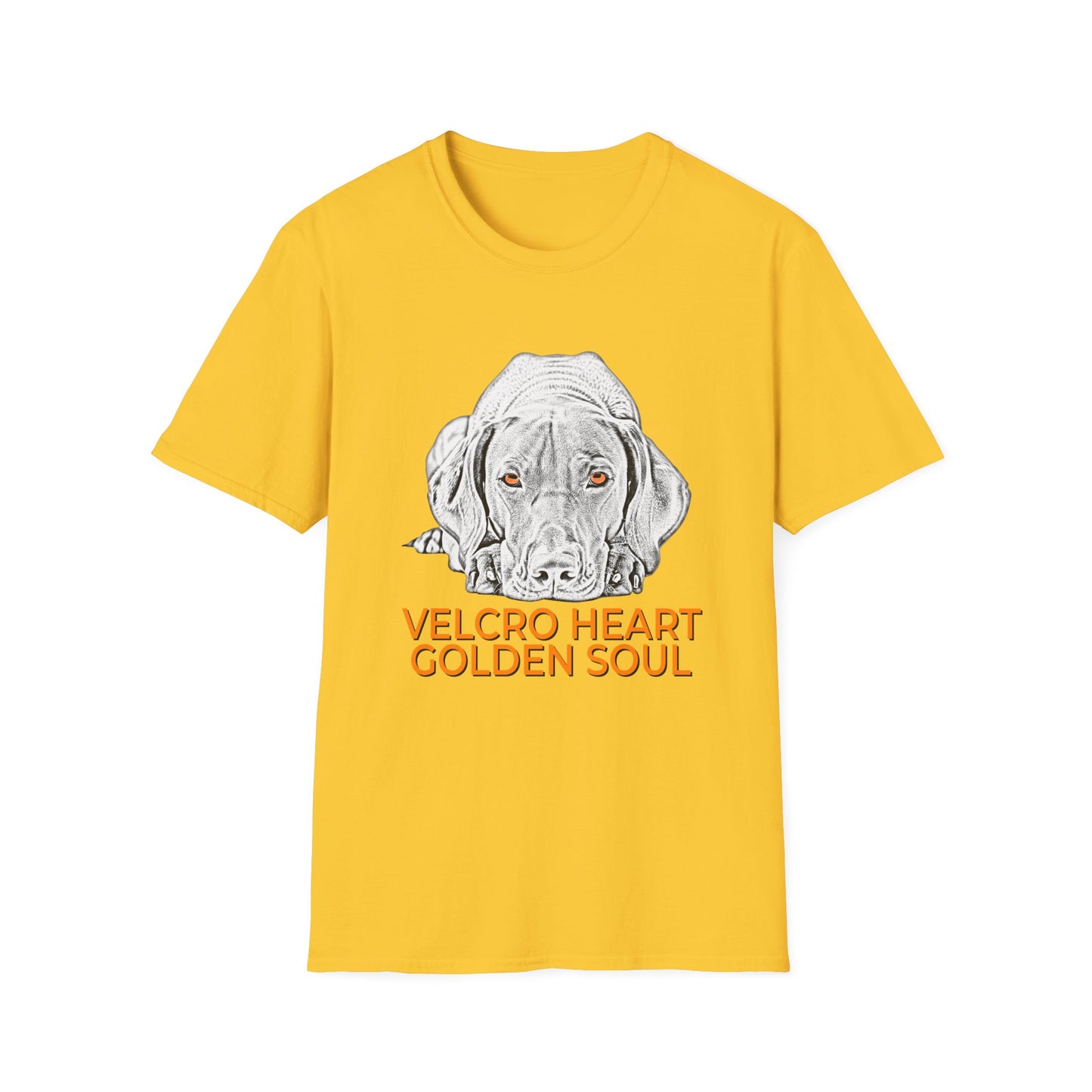 Vizsla Dog T-Shirt — "Velcro Heart — Golden Soul"