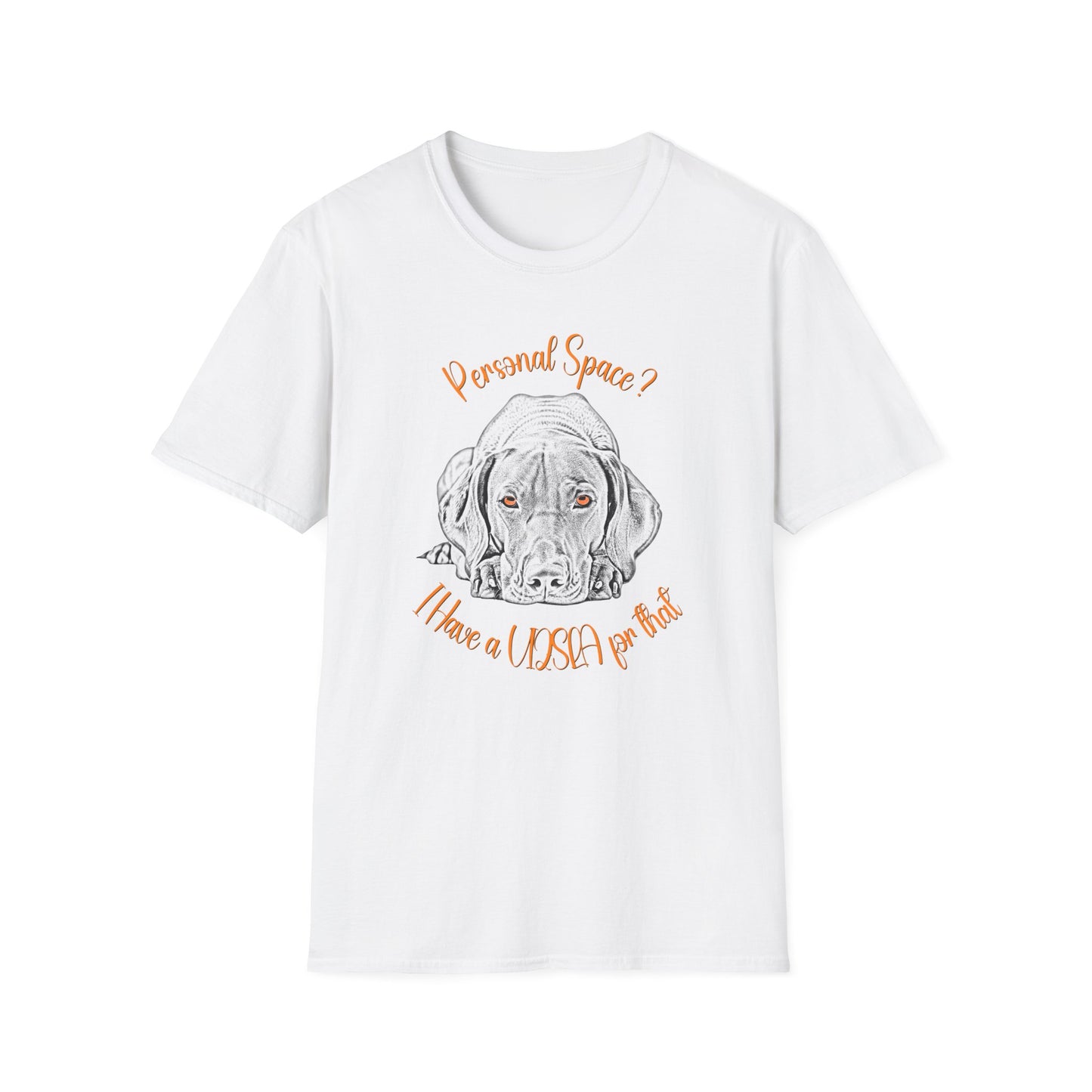 Vizsla Personal Space T-Shirt — "Personal Space? I Have A VIZSLA For That"