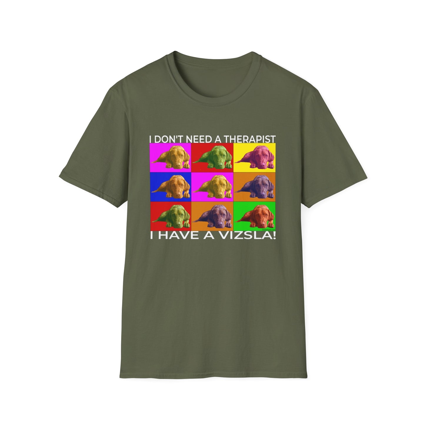 Vizsla Pop Art T-Shirt — "I don't need a therapist - I have a Vizsla!"