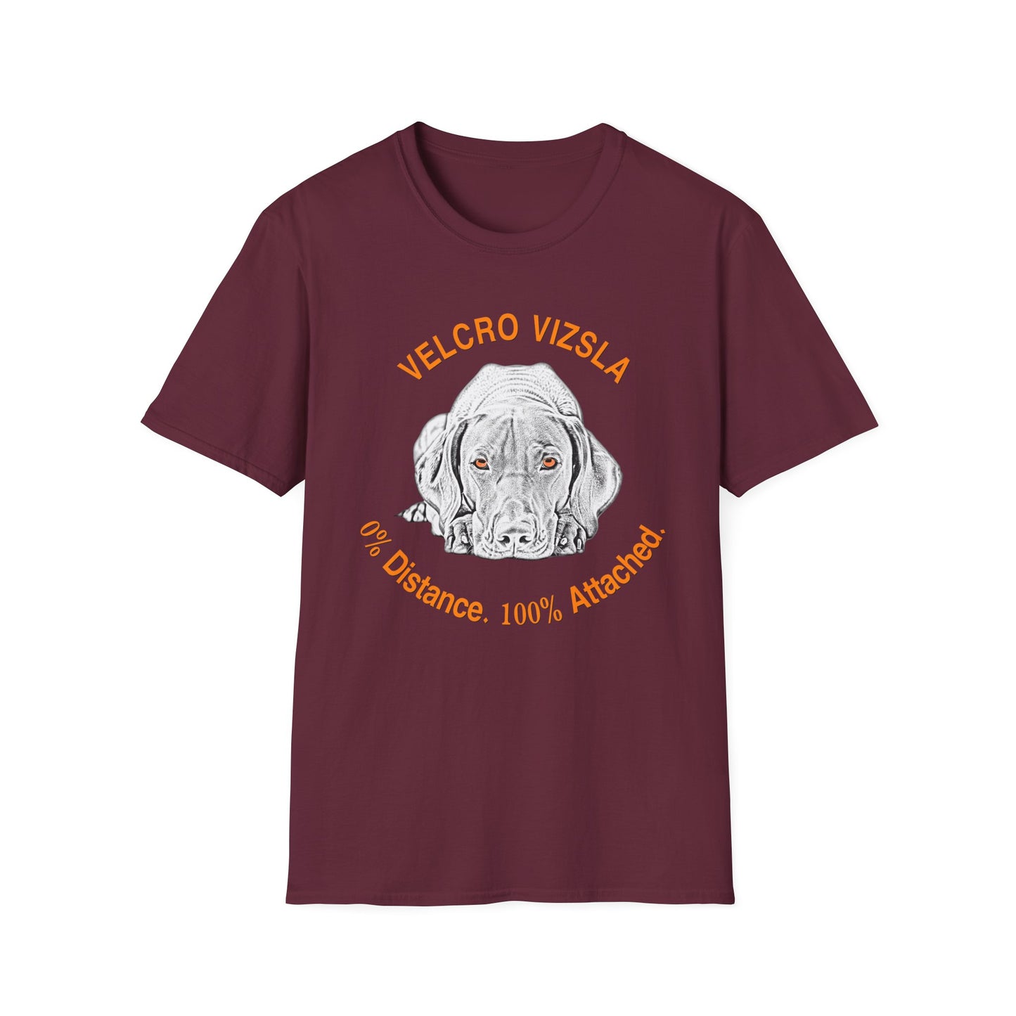 Velcro Vizsla T-Shirt — "0% Distance. 100% Attached."