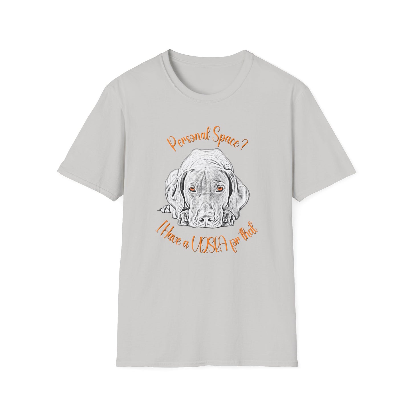 Vizsla Personal Space T-Shirt — "Personal Space? I Have A VIZSLA For That"