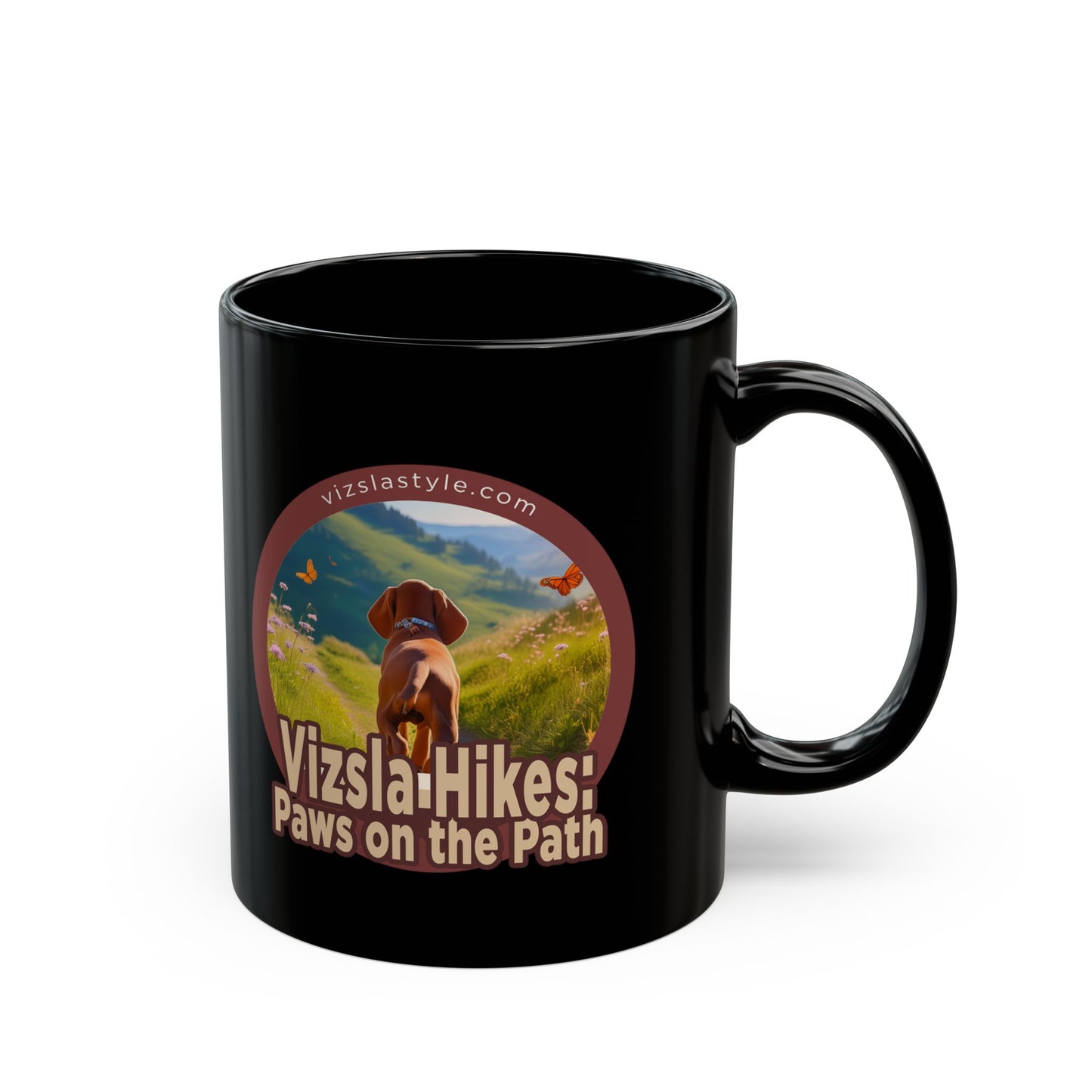 Vizsla Hikes: Paws On The Path (dog) w/ Puppy Face - Black Mug