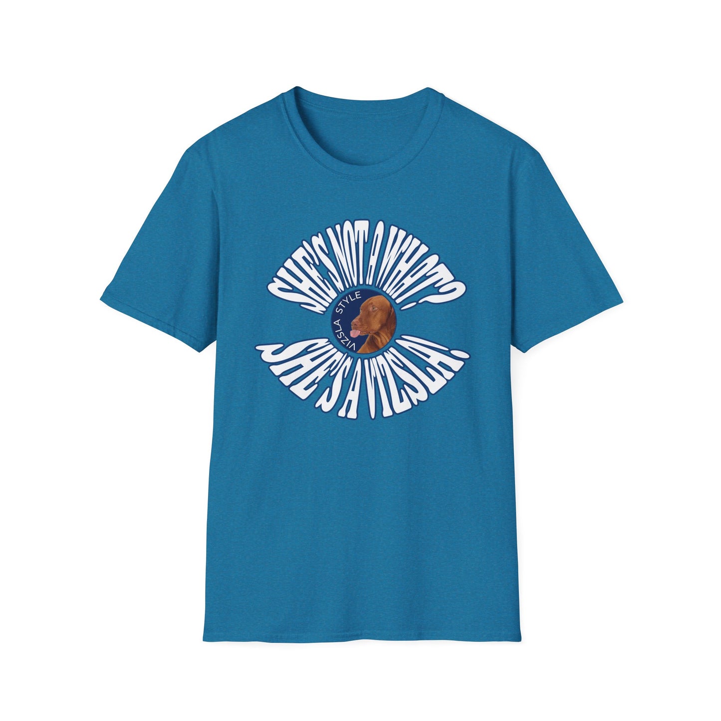 She's Not A What? She's A Vizsla Vintage Round Text t-shirt