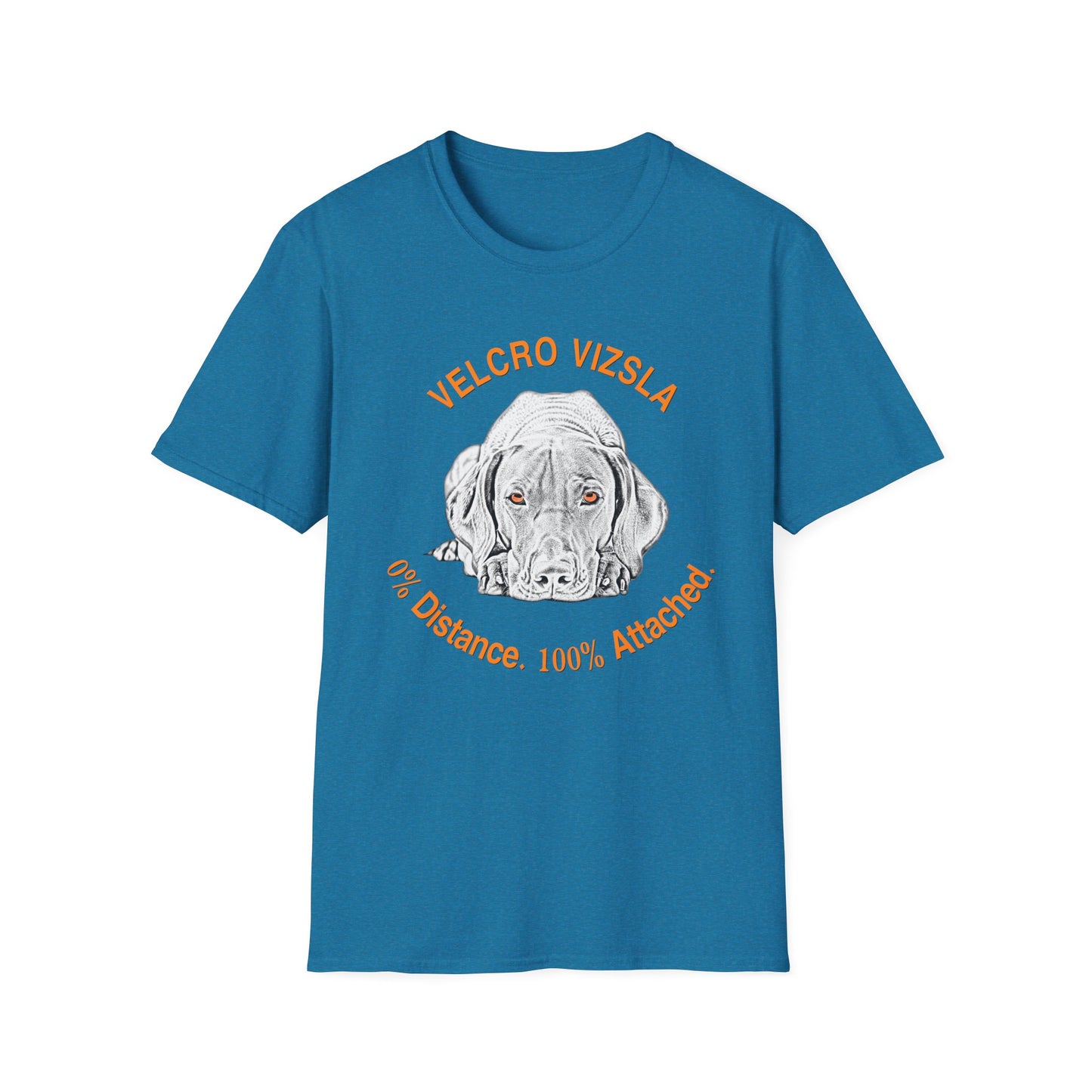 Velcro Vizsla T-Shirt — "0% Distance. 100% Attached."