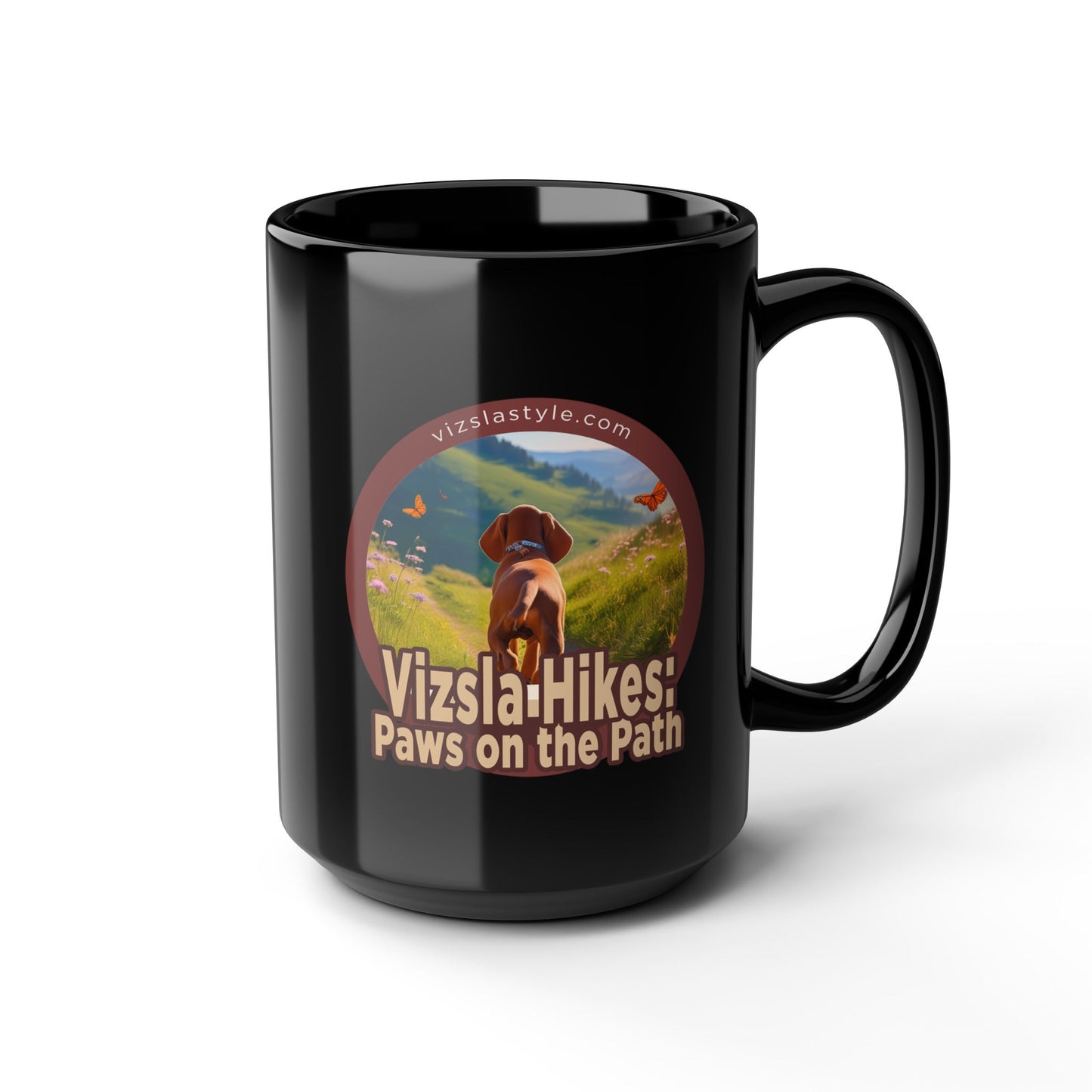 Vizsla Hikes: Paws On The Path (dog) w/ Puppy Face - Black Mug