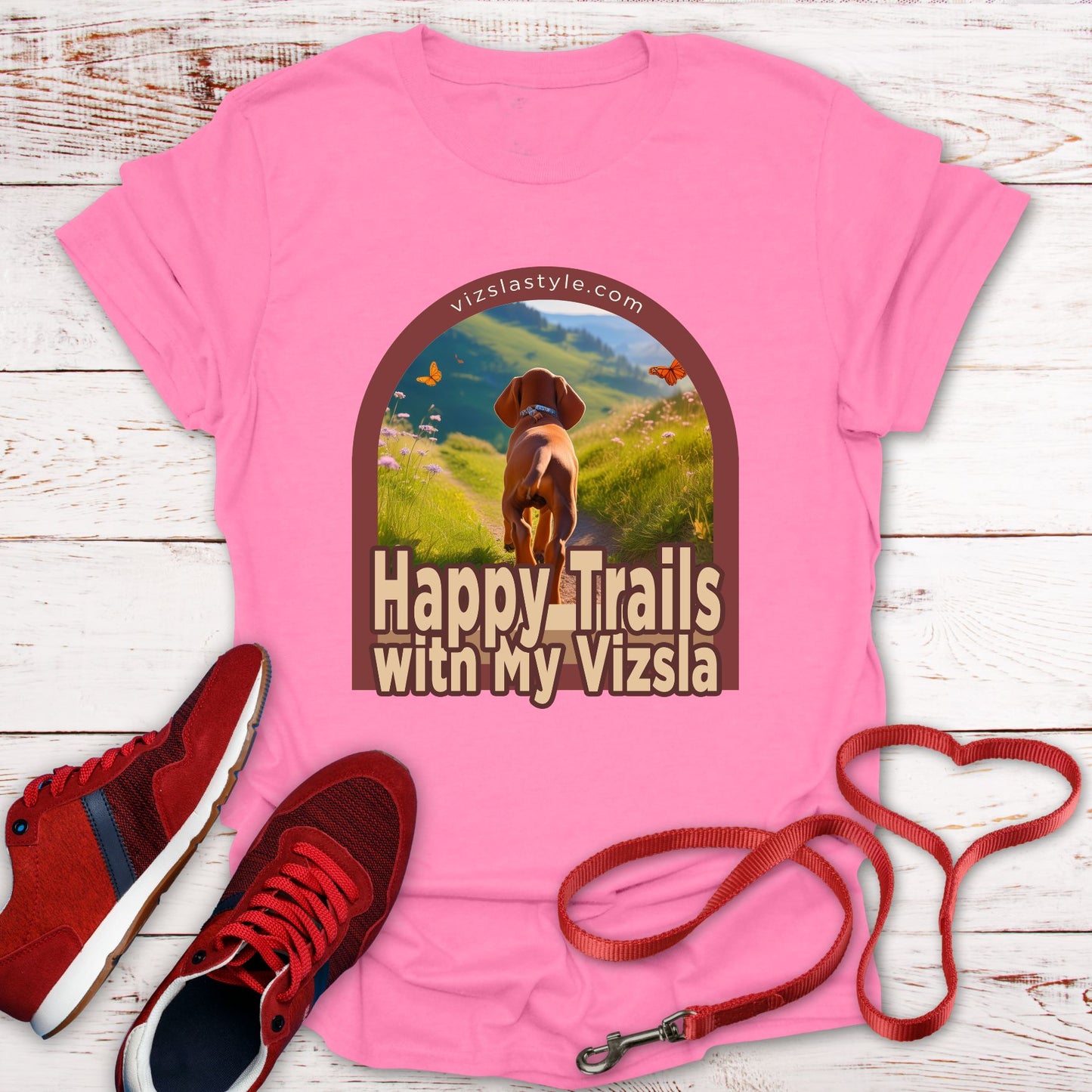 Happy Trails With My Vizsla Dog t-shirt