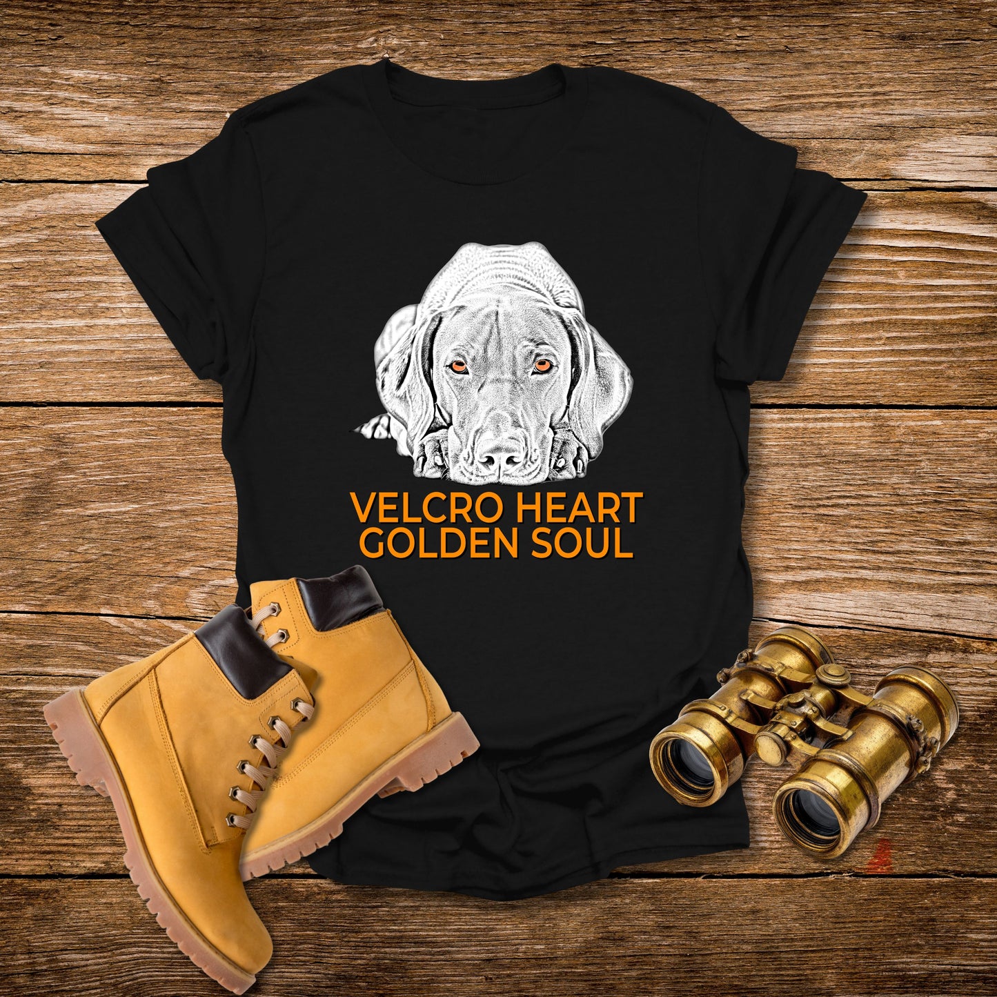 Vizsla Dog T-Shirt — "Velcro Heart — Golden Soul"