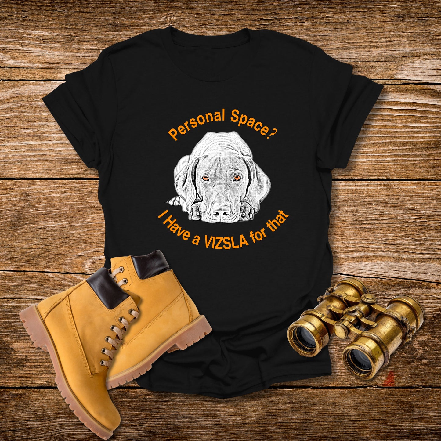 Vizsla Personal Space (New Font) — "Personal Space? I Have A VIZSLA For That"
