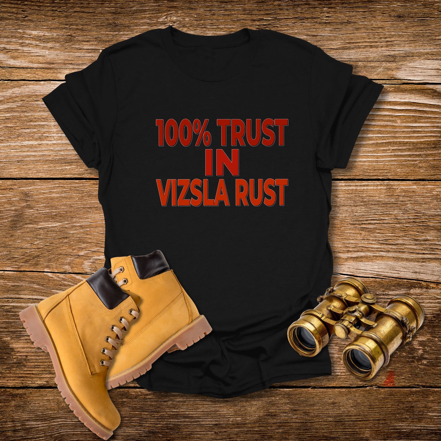 100% Trust In Vizsla Rust T-Shirt