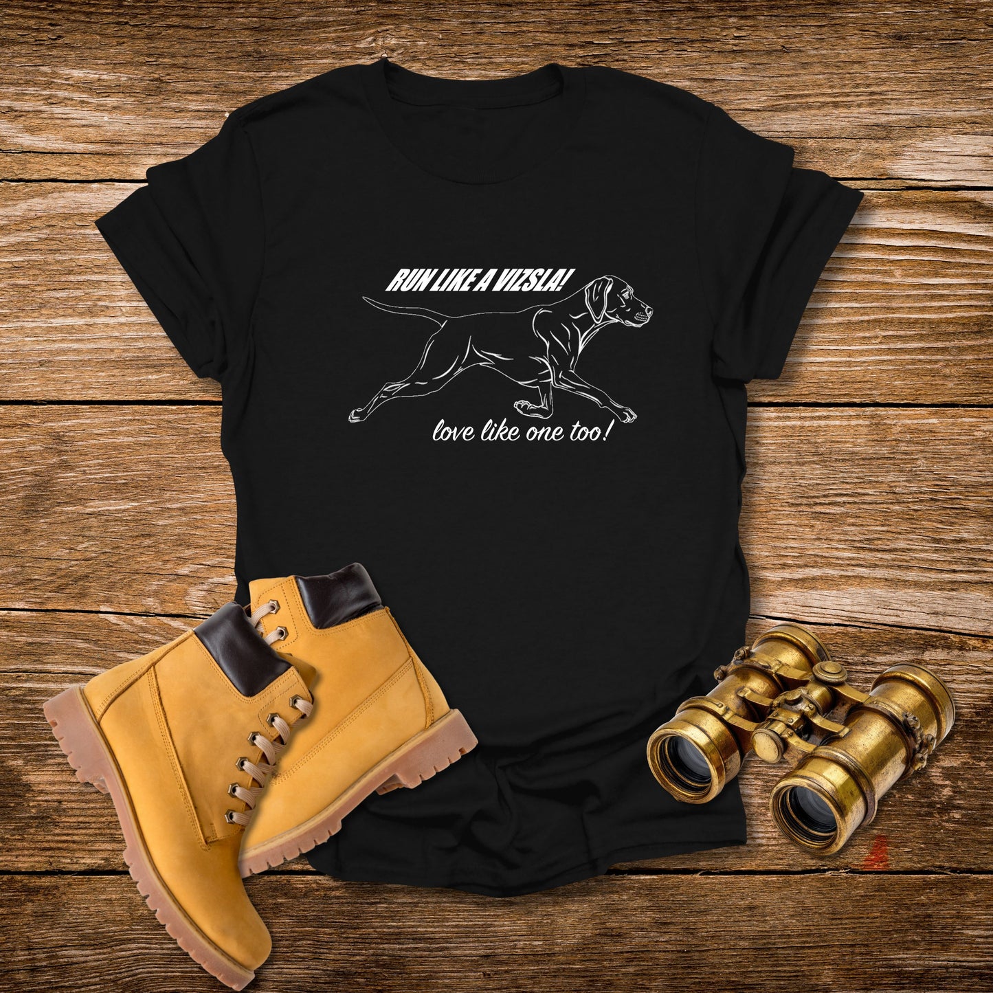 Run Like a Vizsla - Love like one too! - Vizsla Running Dog T-Shirt