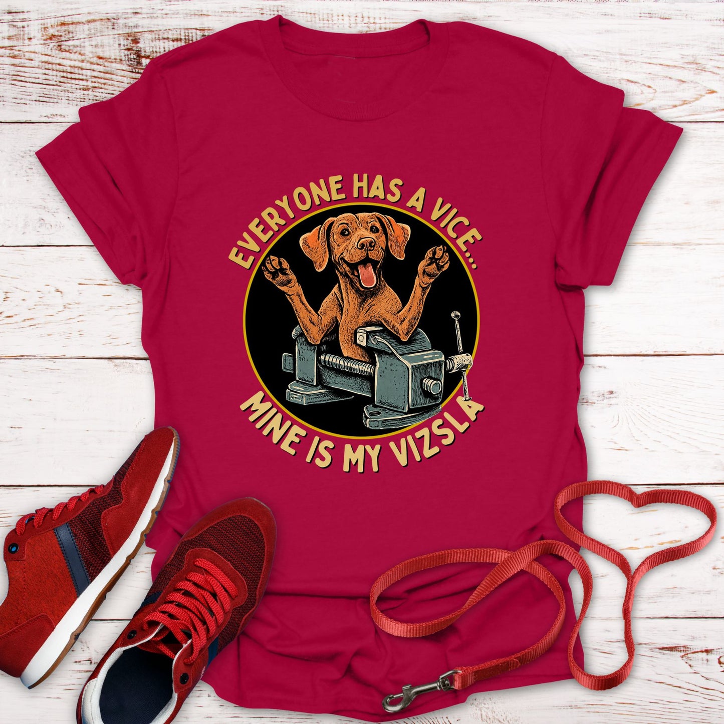 Everyone Has A Vice... Mine Is My Vizsla T-Shirt
