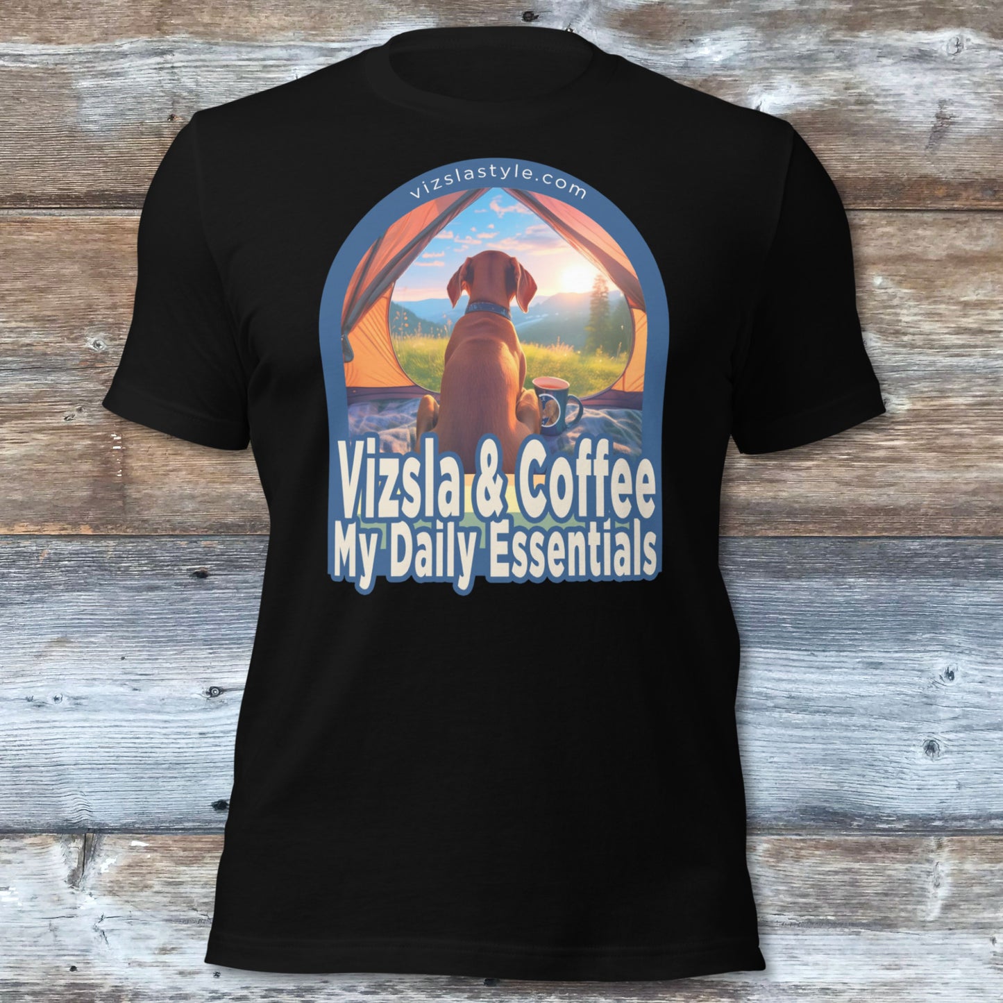 Vizsla & Coffee, My Daily Essentials! t-shirt