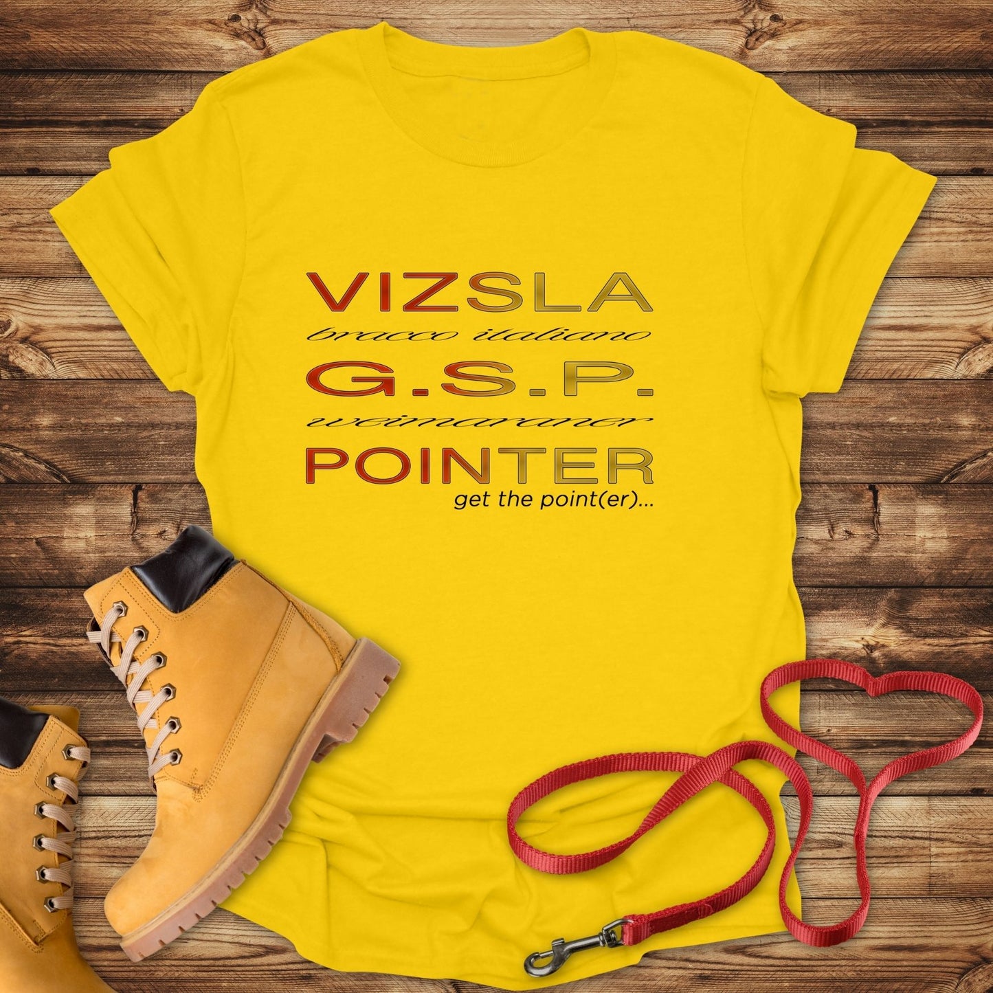 Get The (Vizsla) Pointer T-Shirt