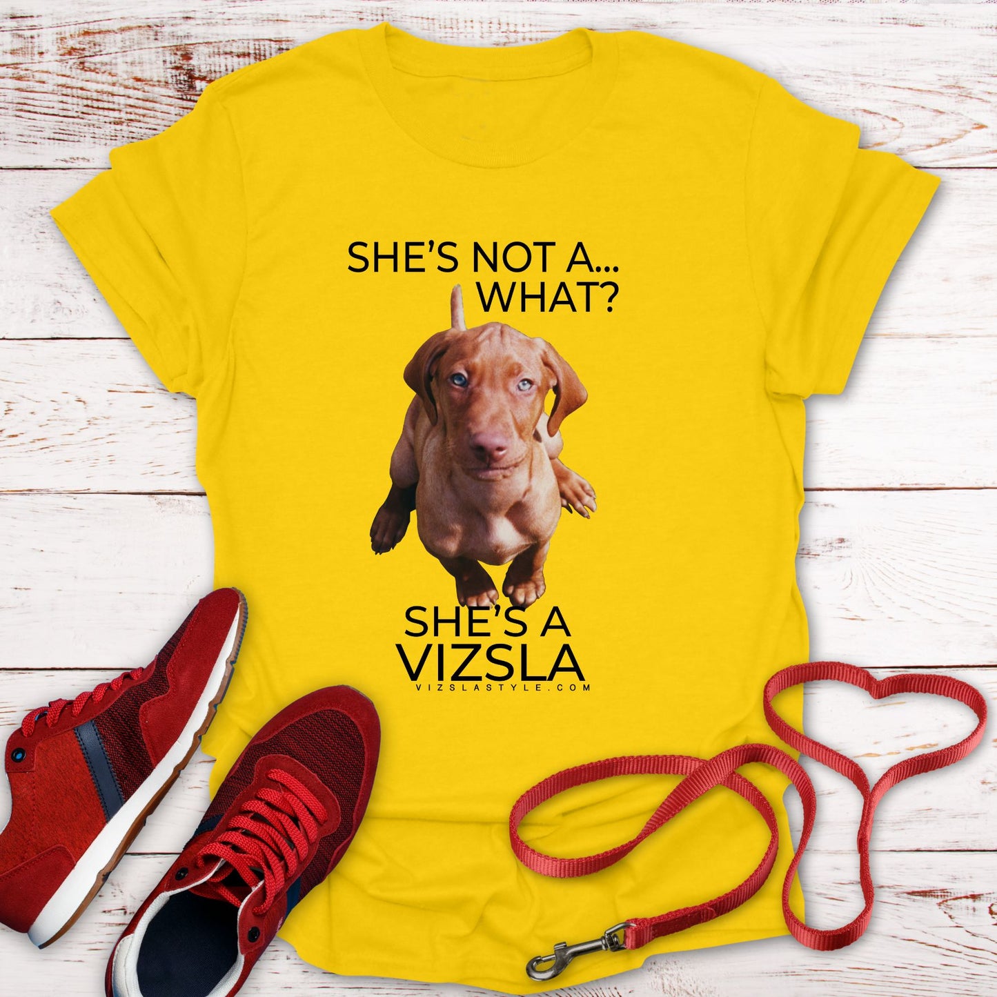 She's Not A What... She's A Vizsla (in Color) All Around Sports T-shirt