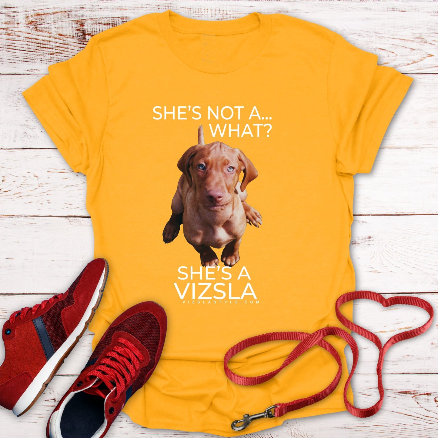 She's Not A What... She's A Vizsla (in Color) All Around Sports T-shirt