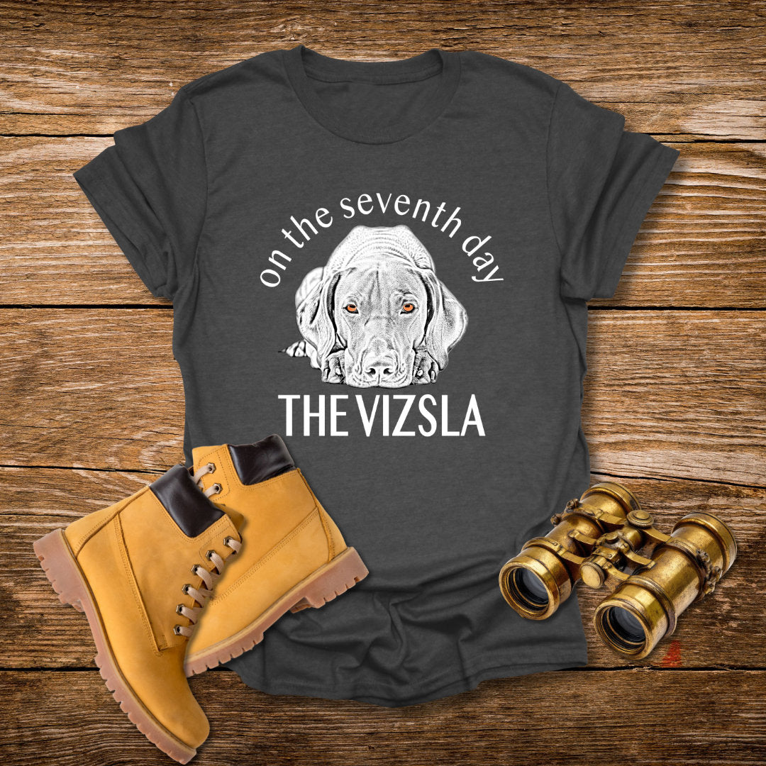 The Vizsla T-Shirt — "On the Seventh Day - THE VIZSLA" Vizsla Dog Line Art Tee