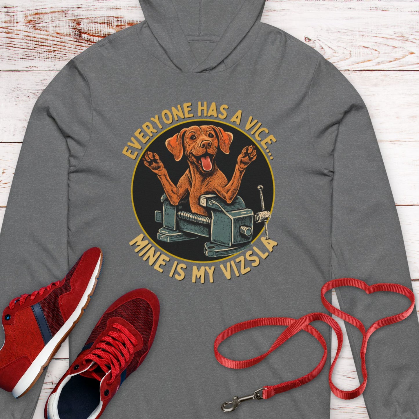 Everyone Has A Vice... Mine Is My Vizsla  Hooded T-Shirt