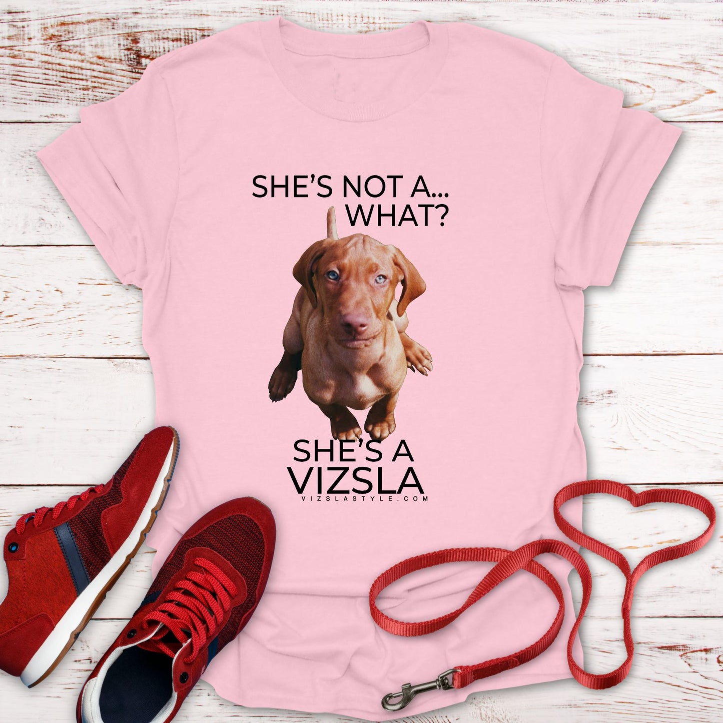 She's Not A What... She's A Vizsla (in Color) All Around Sports T-shirt