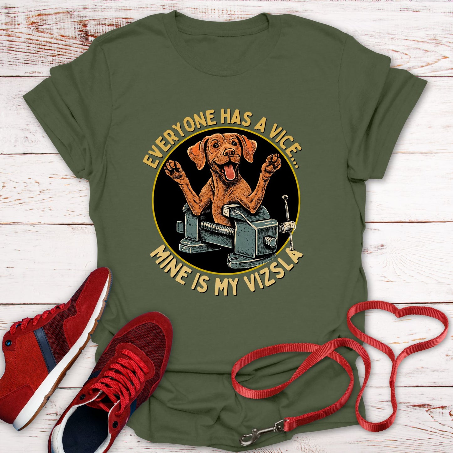 Everyone Has A Vice... Mine Is My Vizsla T-Shirt