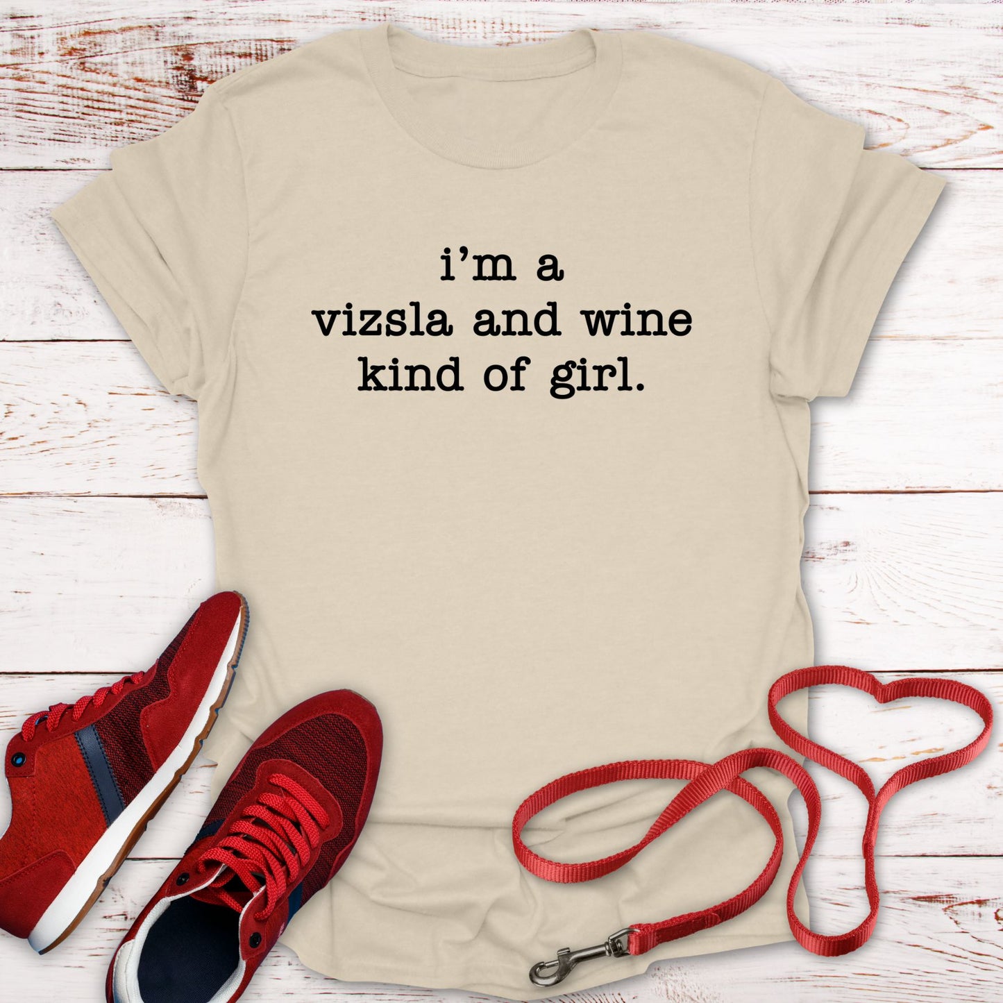 A Vizsla and Wine Kind of Girl