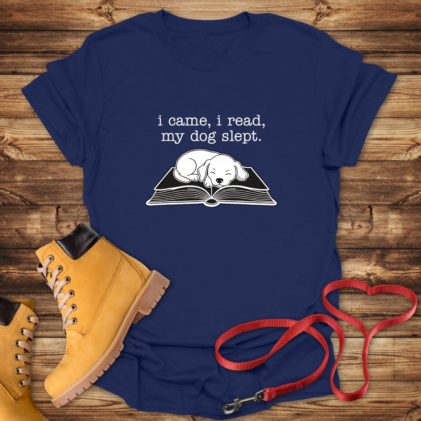 I Came, I Read, My Dog Slept Tee