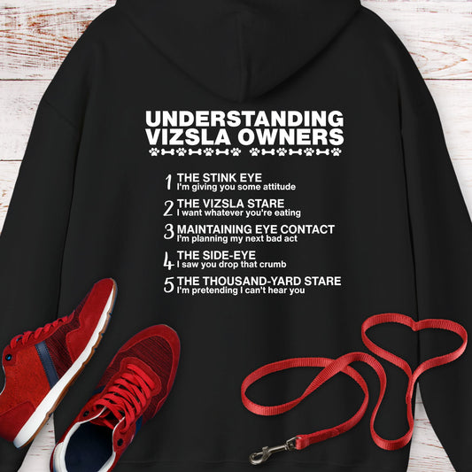 Understanding Vizsla Owners Hoodie Sweatshirt