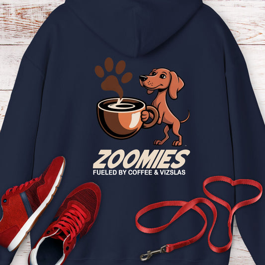 Zoomies: Fueled by Coffee and Vizsla Energy Hoodie Sweatshirt