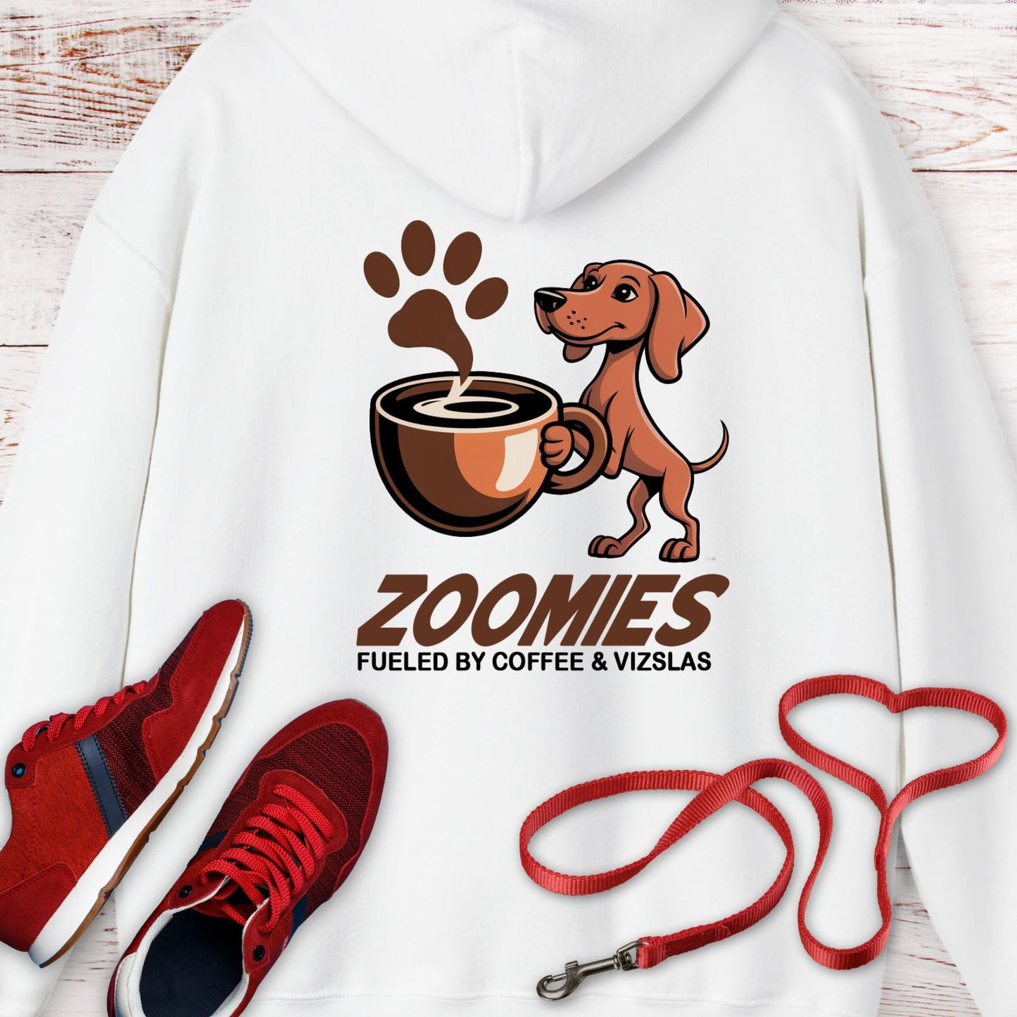 Zoomies: Fueled by Coffee and Vizsla Energy Hoodie Sweatshirt