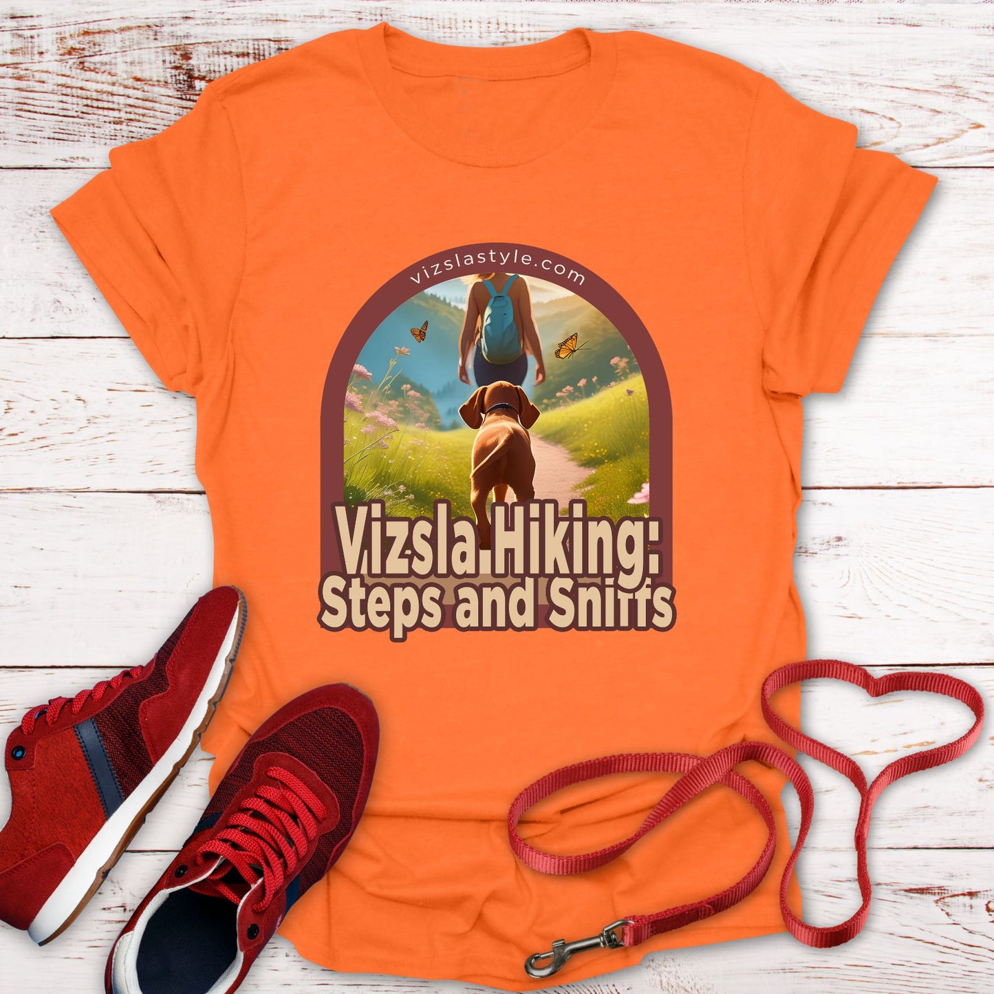 Vizsla Hiking: Steps And Sniffs w/ Hiker t-shirt