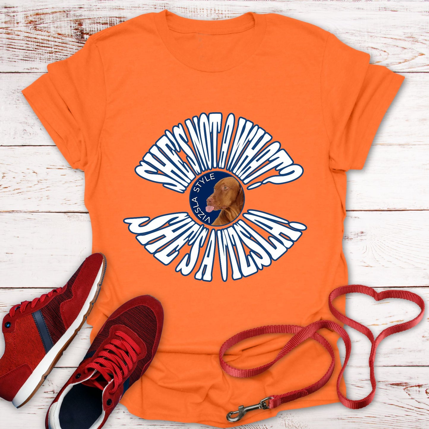 She's Not A What? She's A Vizsla Vintage Round Text t-shirt