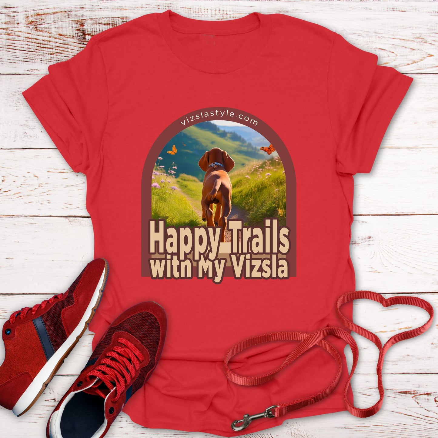 Happy Trails With My Vizsla Dog t-shirt