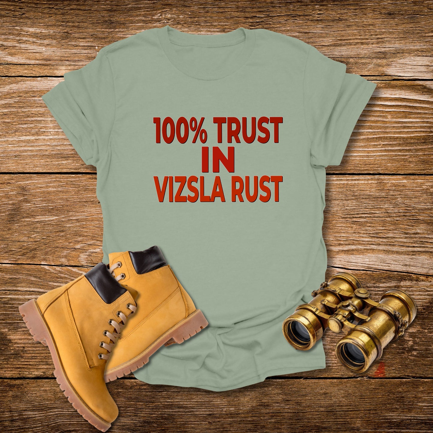 100% Trust In Vizsla Rust T-Shirt