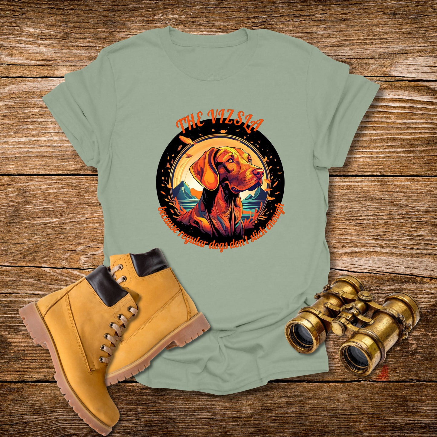 Vizsla Dog T-Shirt — "The Vizsla: Because Regular Dogs Don't Stick Enough"
