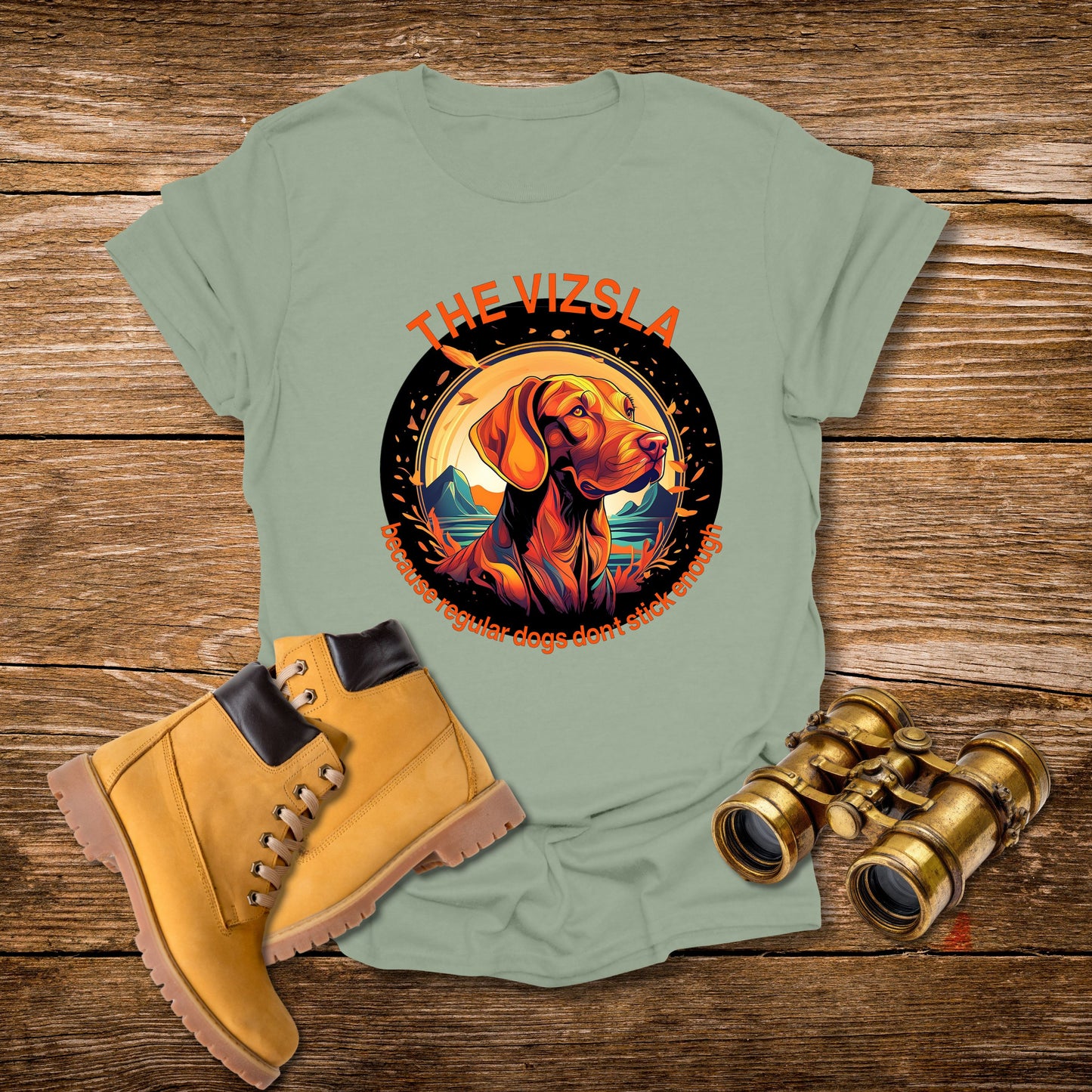 Vizsla Dog T-Shirt (New Font) — "The Vizsla: Because Regular Dogs Don't Stick Enough"