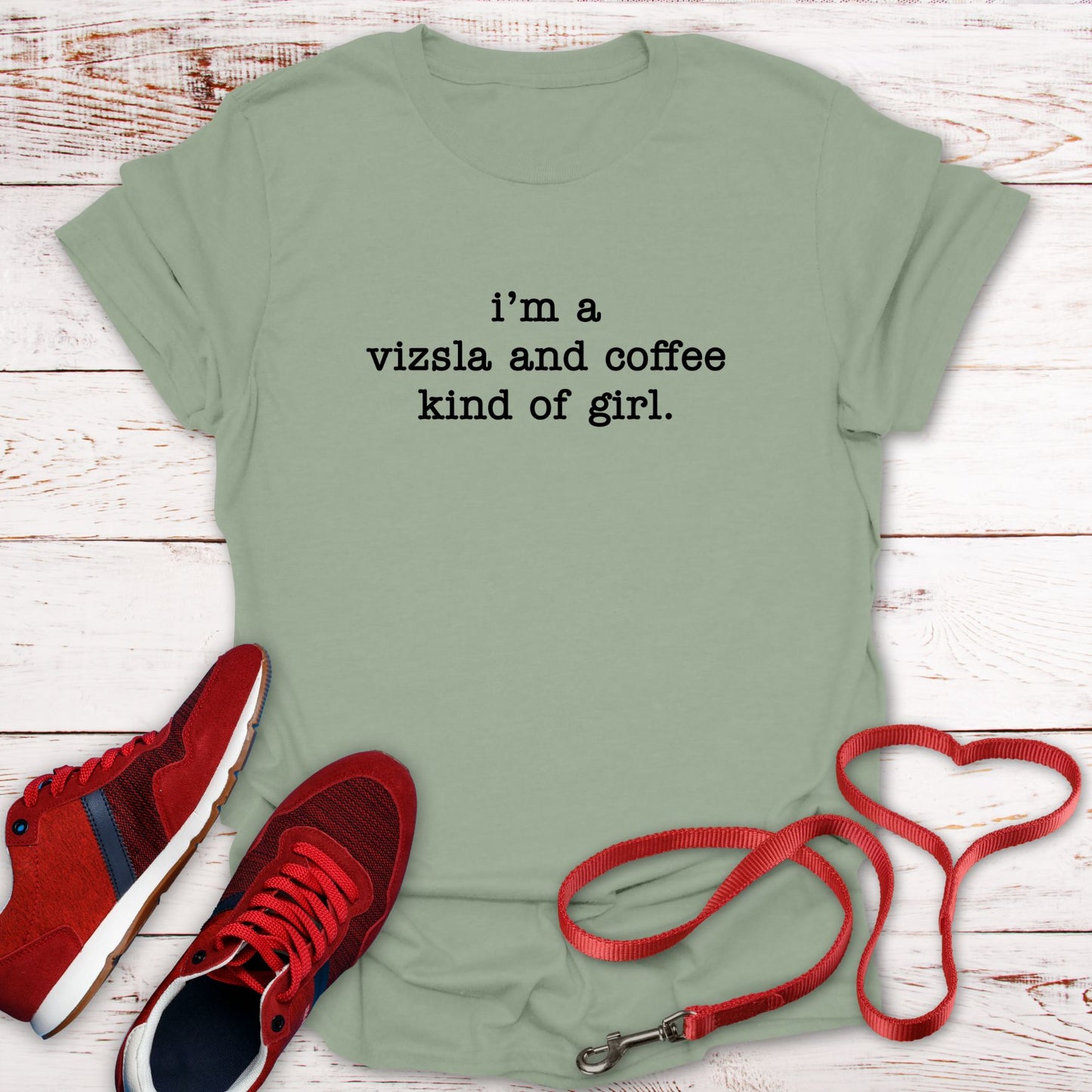 My Vizsla & Coffee Kind of Girl T-Shirt