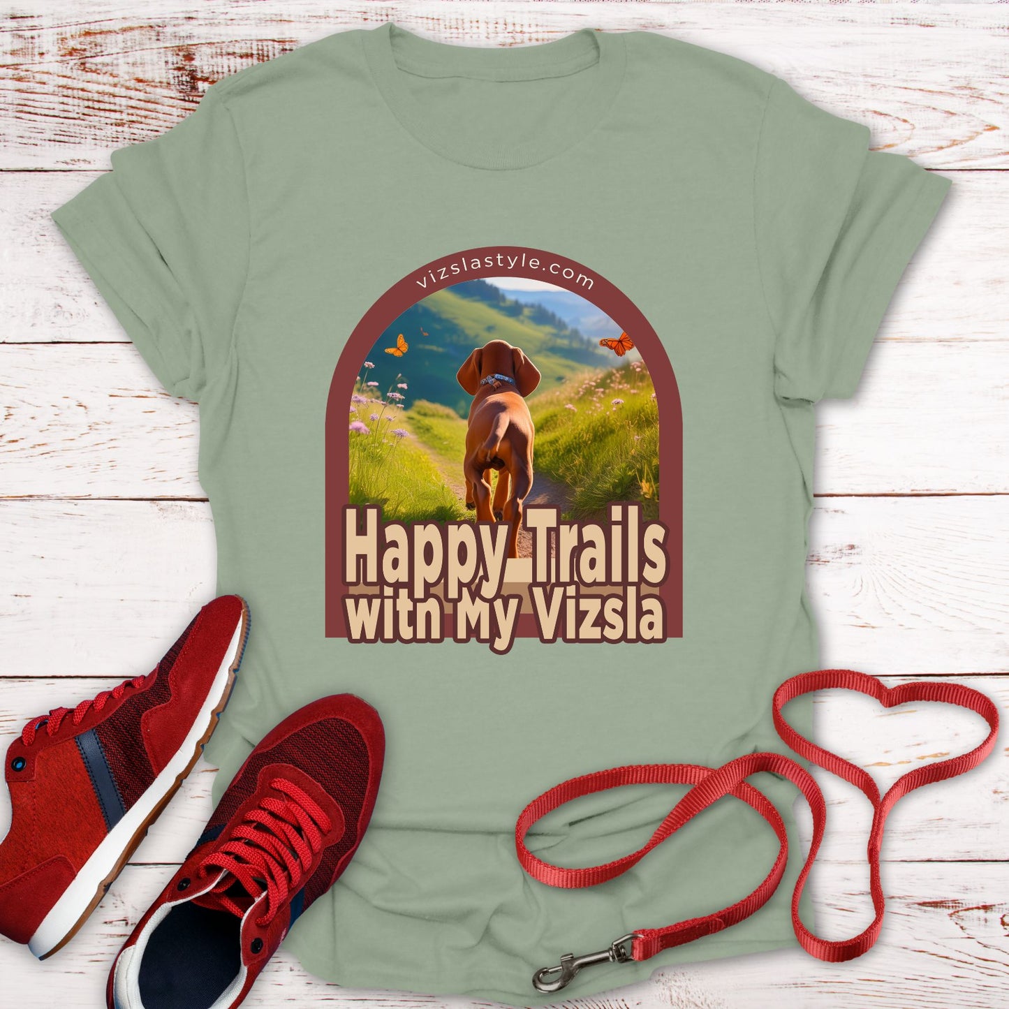 Happy Trails With My Vizsla Dog t-shirt