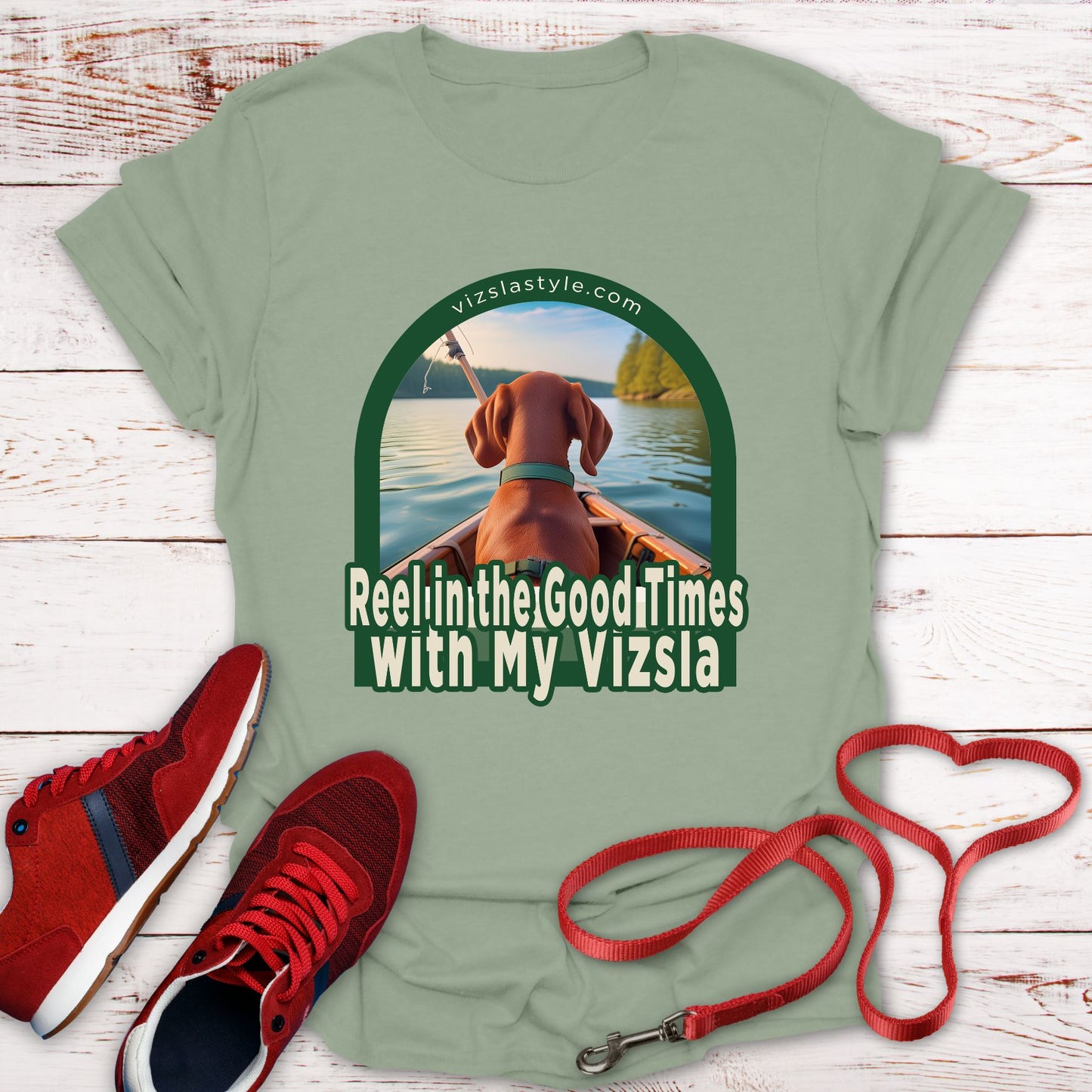 Reel In The Good Times With My Vizsla! t-shirt