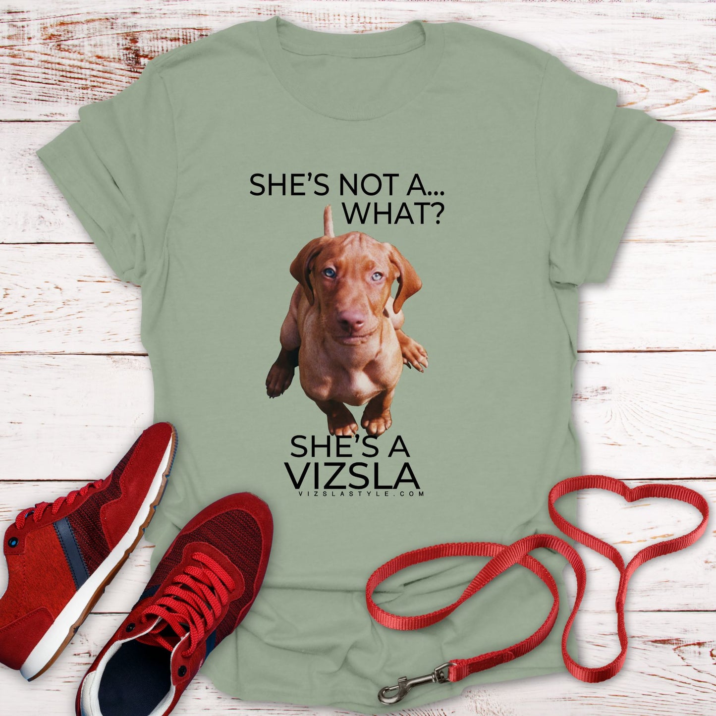 She's Not A What... She's A Vizsla (in Color) All Around Sports T-shirt