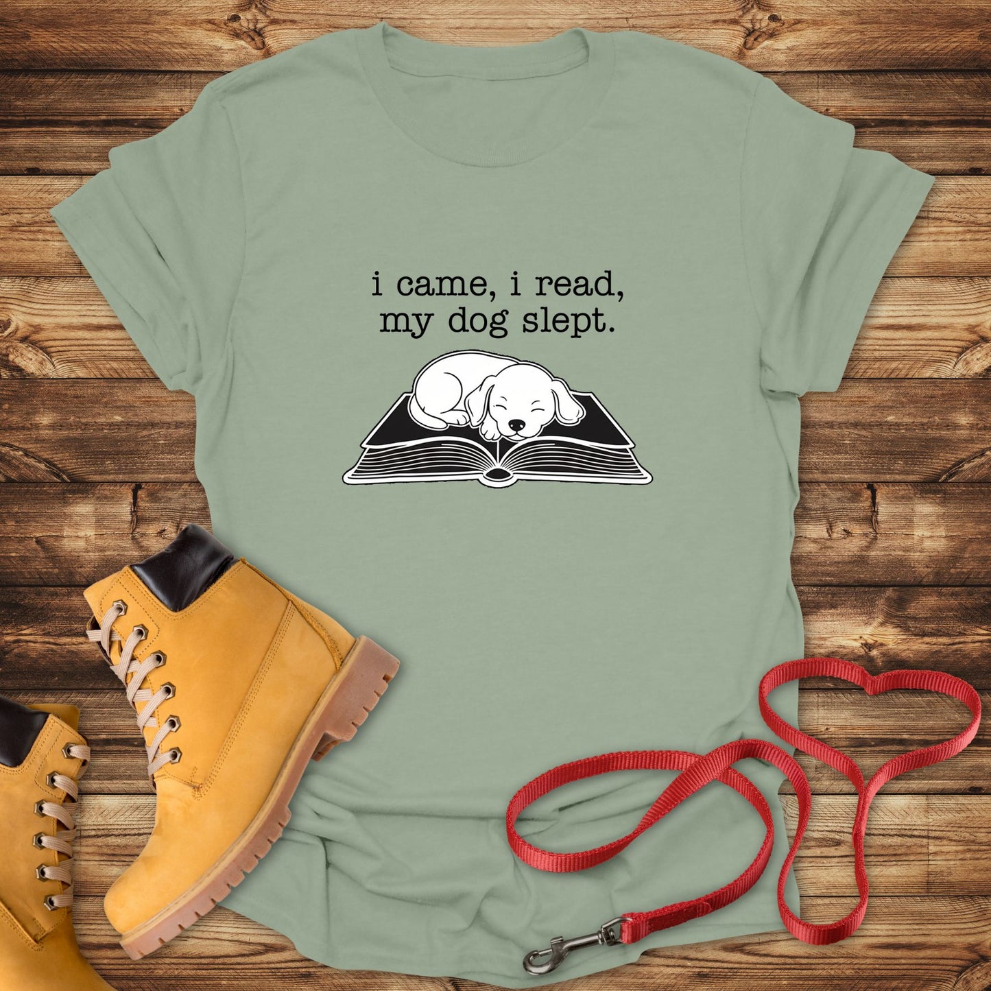 I Came, I Read, My Dog Slept Tee